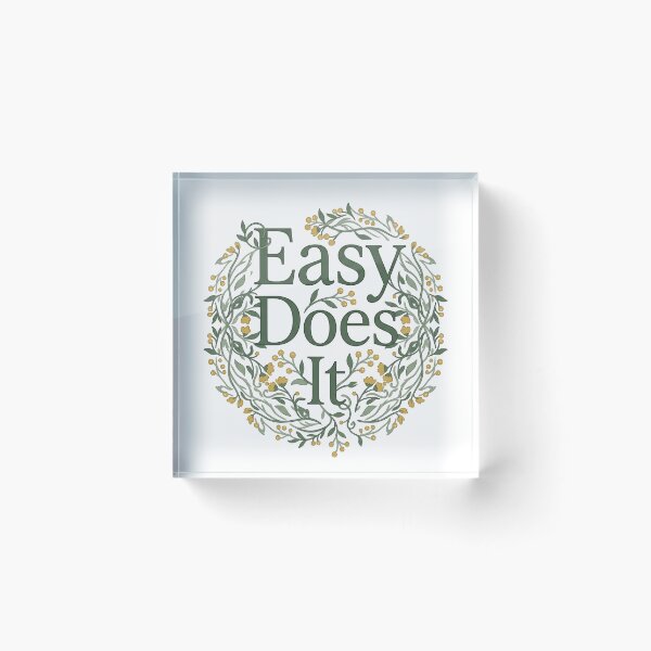 Item preview, Easy Does It Botanical Recovery Quote designed and sold by GentleRecovery.