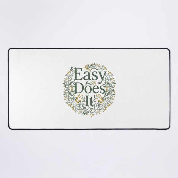 Item preview, Easy Does It Botanical Recovery Quote designed and sold by GentleRecovery.