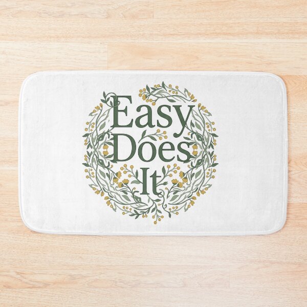 Item preview, Easy Does It Botanical Recovery Quote designed and sold by GentleRecovery.