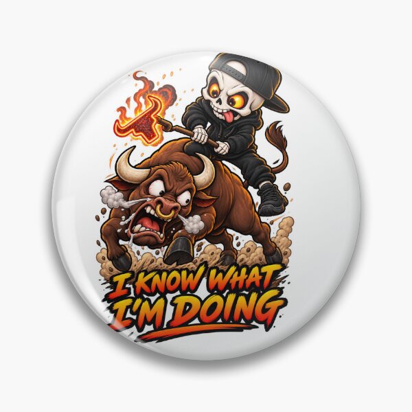 Item preview, I Know What I'm Doing - Funny Skull Branding Bull Design designed and sold by Passze.