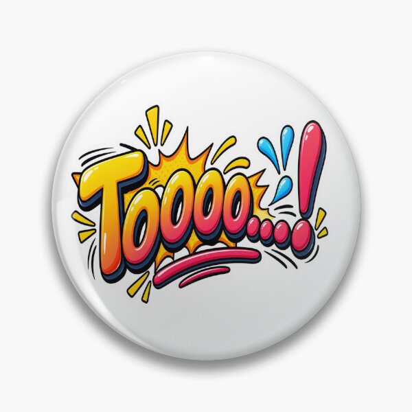Item preview, Toooo...! – Funny Exclamation Sticker designed and sold by Genzfirevibes.