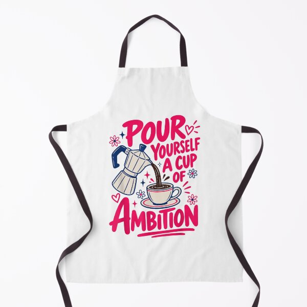 Item preview, Pour Yourself a Cup of Ambition Coffee Graphic designed and sold by OddPopARt.