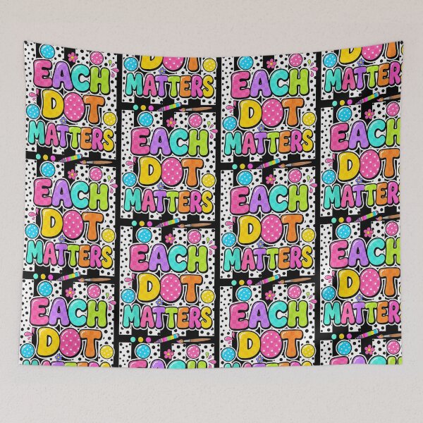 Item preview, Each Dot Matters Fun Colorful Design designed and sold by OddPopARt.