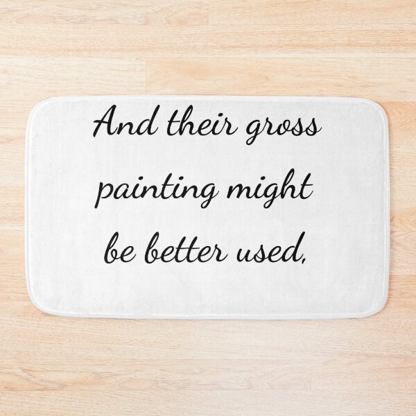 Item preview, “And their gross painting might be better used,” - handwriting black designed and sold by ariksworld.