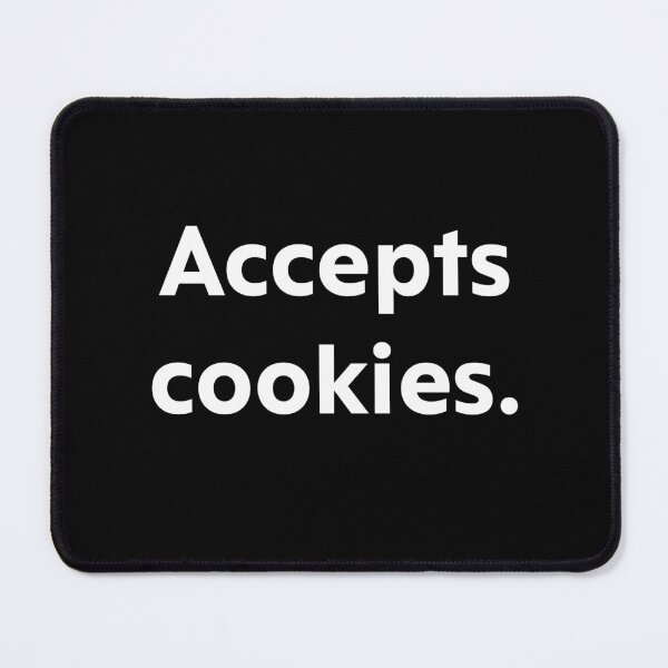 Item preview, Accepts cookies. designed and sold by upliv.
