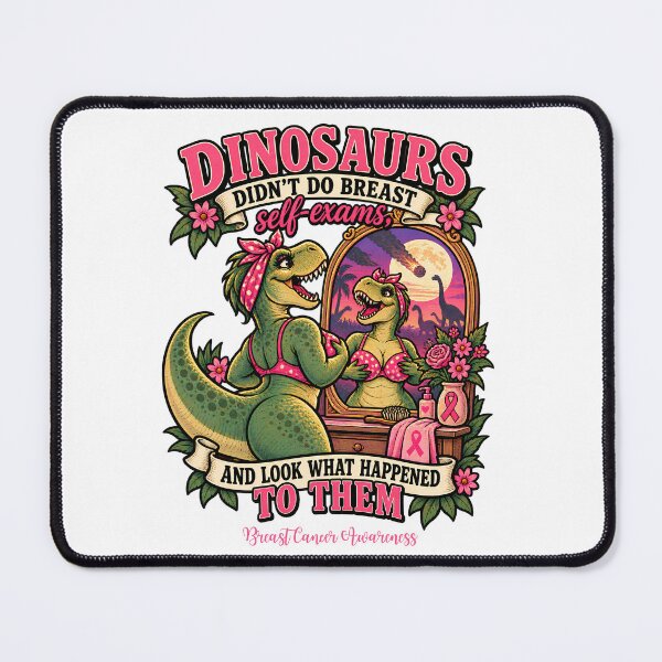 Item preview, Dinosaurs Didn't Do Breast Self-Exams And Look What Happened To Them - Funny Breast Cancer Awareness Self-exam awareness designed and sold by Neurospicy Trolls.