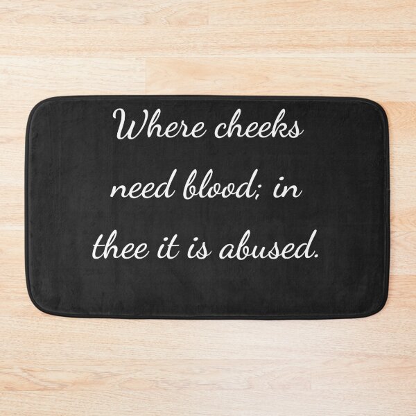 Item preview, “Where cheeks need blood; in thee it is abused.” - handwriting white designed and sold by ariksworld.