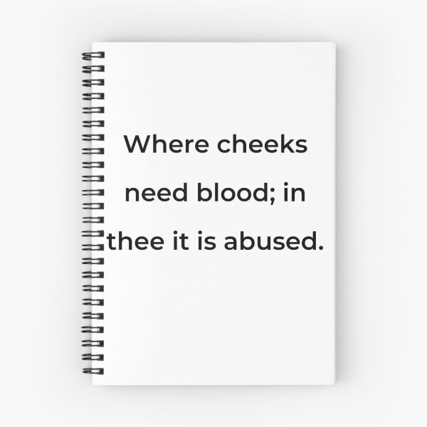 Item preview, “Where cheeks need blood; in thee it is abused.” - print black designed and sold by ariksworld.
