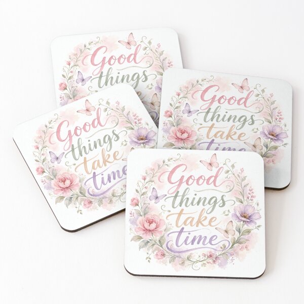 Item preview, Good Things Take Time Floral Watercolor Quote designed and sold by HappyOops.