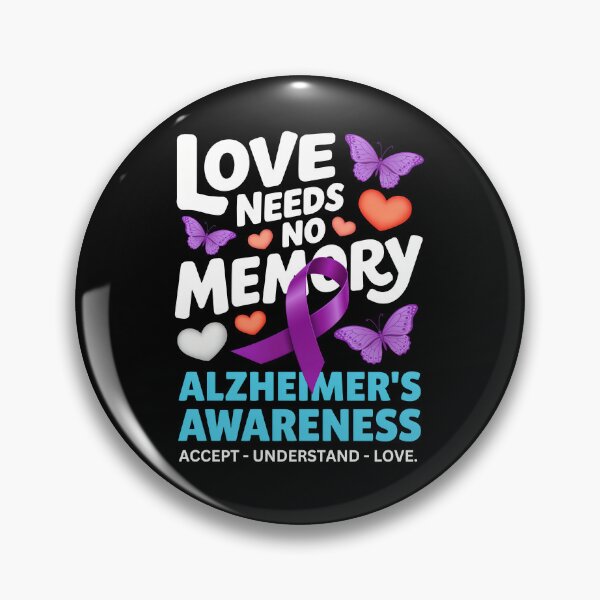 Item preview, Love Needs No Memory – Alzheimer’s Awareness  designed and sold by jkrphoto.