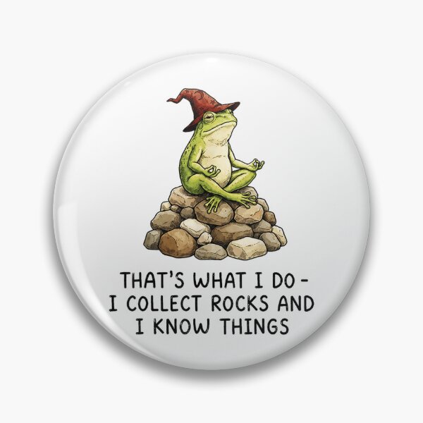 Item preview, I Collect Rocks and I Know Things Funny Geology Frog Meme designed and sold by PhocoNibict.