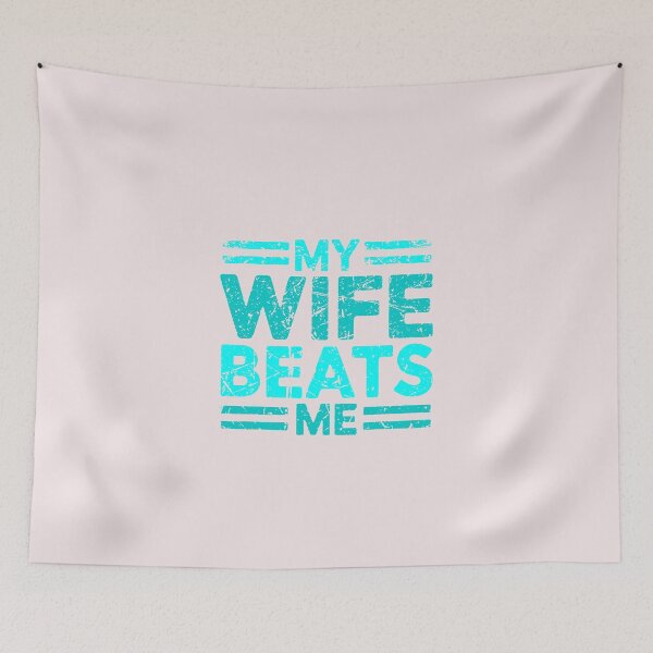 Item preview, My Wife Beats Me Funny Sarcastic Quote Distressed Vintage designed and sold by AnhaPhysic.