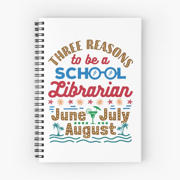 Item preview, Three Reasons to Be a School Librarian:  June July August designed and sold by jaygo.