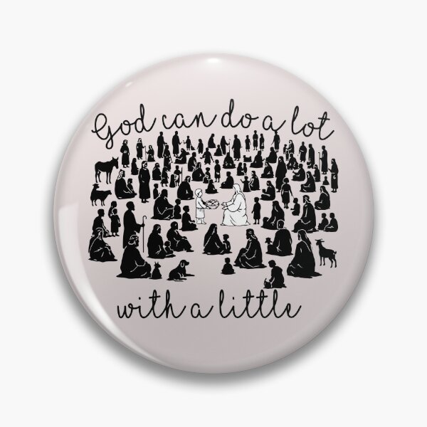 Item preview, God Can Do A Lot With A Little Feeding 5000 Miracle designed and sold by AnhaPhysic.