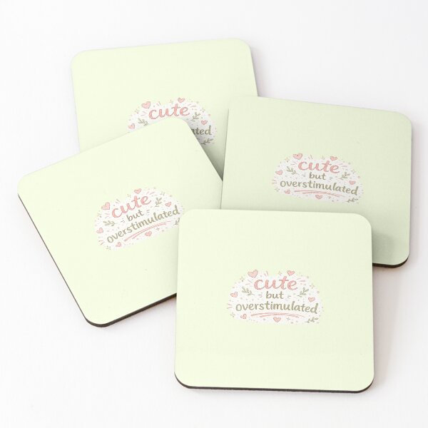 Item preview, Cute But Overstimulated Funny Introvert Mental Overload Quote designed and sold by My Gluten Free Life UK.