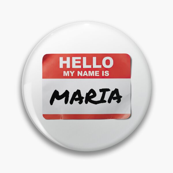 Item preview, Hello My Name Is Maria designed and sold by VFXguy.