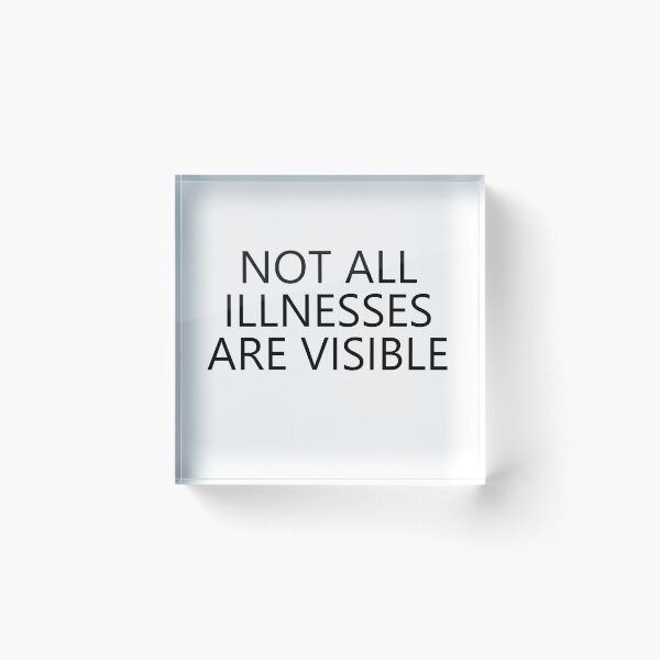 Item preview, Not all illnesses are visible designed and sold by Lingo Shop.