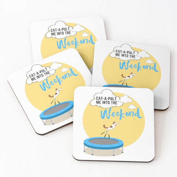 Item preview, Cat-a-pult Me Into the Weekend! designed and sold by LisaLousPuns.