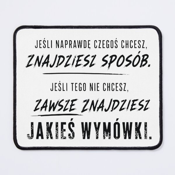 Item preview, Jeśli Naprawdę Chcesz Znajdziesz Sposób designed and sold by PRINTIONAL.