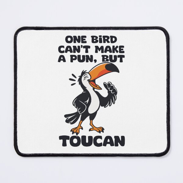 Item preview, A Bird Can't Make a Pun but Toucan designed and sold by wolfkin-design.