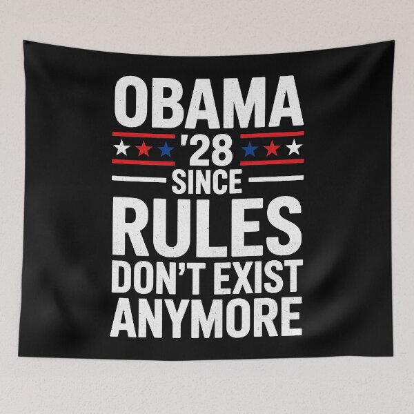 Item preview, Obama '28 Since Rules Don't Exist Anymore Political Parody Graphic designed and sold by dexlawpie.