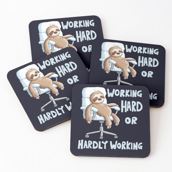 Item preview, Working Hard Sloth Office Humor designed and sold by modartis.