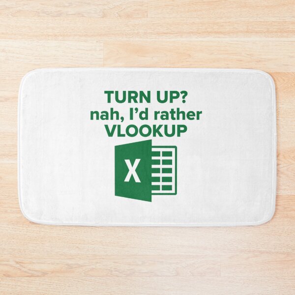 Item preview, VLOOKUP IS UR BFF   designed and sold by Nicolasmoreau.