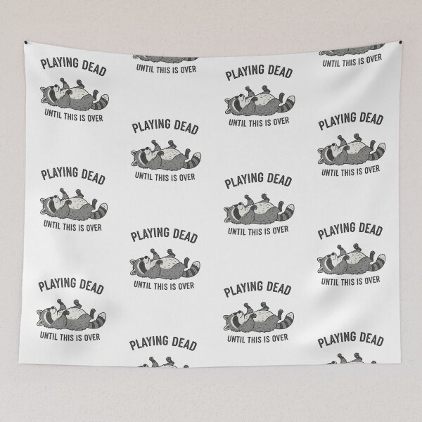 Item preview, Playing Dead Until This Is Over designed and sold by Positive&FunnyThings.