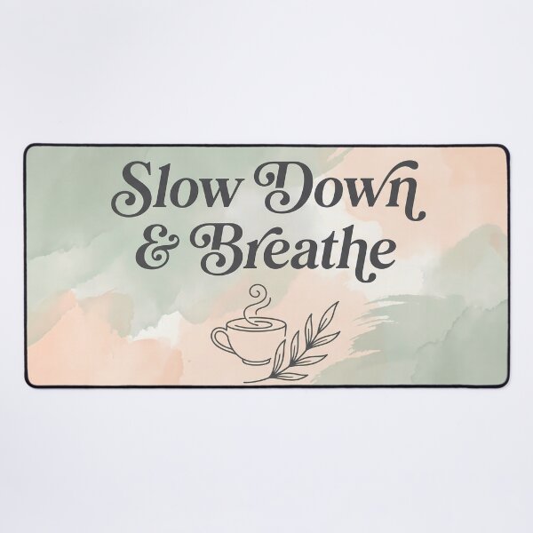 Item preview, Art Slow Down & Breathe Coffee Nature Colors designed and sold by ART ATTACK ZONE.