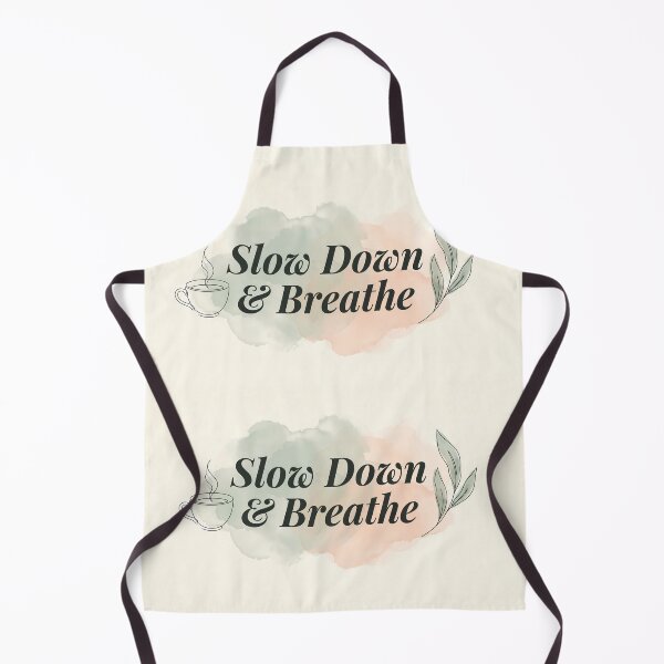 Item preview, Design Slow Down & Breathe Coffee Nature Colors designed and sold by ART ATTACK ZONE.