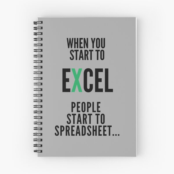 Item preview, When You Start To Excel People Start To Spreadsheet   designed and sold by Nicolasmoreau.