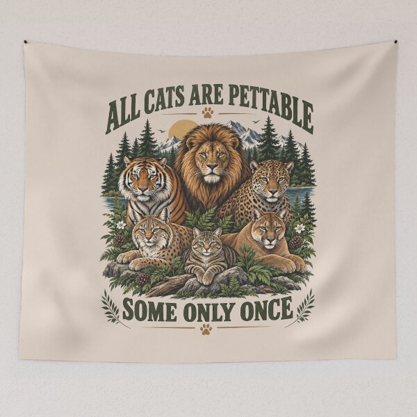 Item preview, All Cats Are Pettable, Some Only Once, Funny Wild Cats, Vintage Lion Tiger Leopard Wildlife Gift designed and sold by Cchotlan.