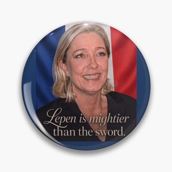 Item preview, Marine Le Pen Is Mightier Than The Sword designed and sold by Flirt-Teez.