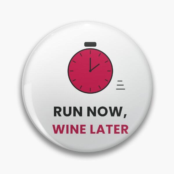 Item preview, Run Now Wine Later designed and sold by KitchenRules.