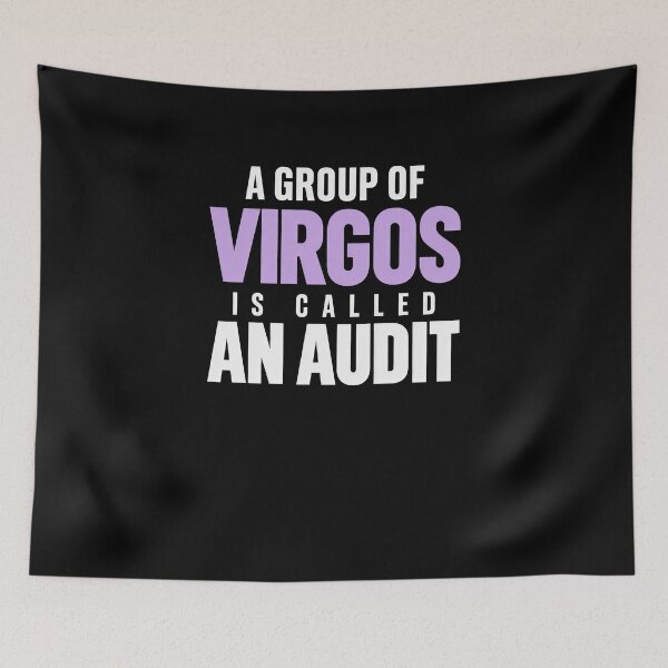 Item preview, Funny A Group Of Virgos Is Called An Audit Zodiac Joke Art designed and sold by elderberry.