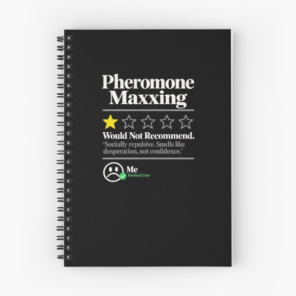 Item preview, Would Not Recommend Pheromone Maxxing Humor designed and sold by elderberry.