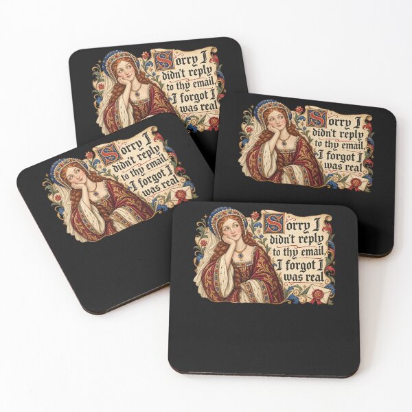 Item preview, I Forgot I Was Real Medieval Email Humor designed and sold by elderberry.