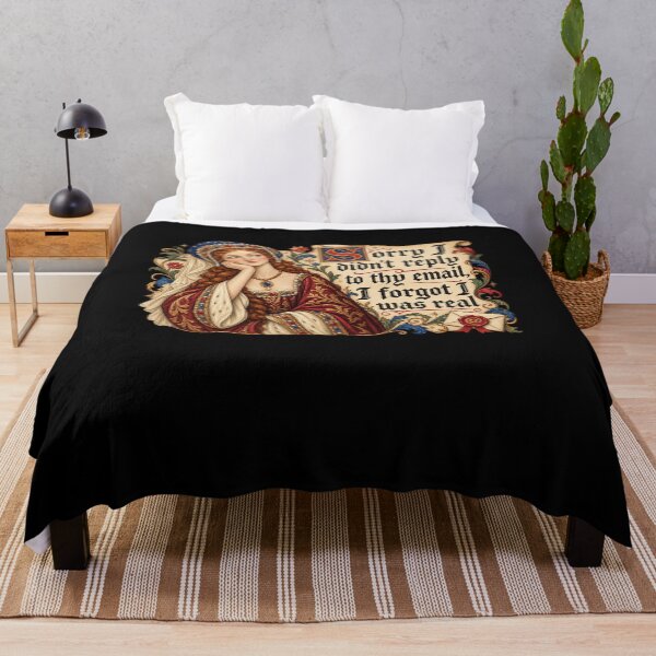 Item preview, I Forgot I Was Real Medieval Email Humor designed and sold by elderberry.