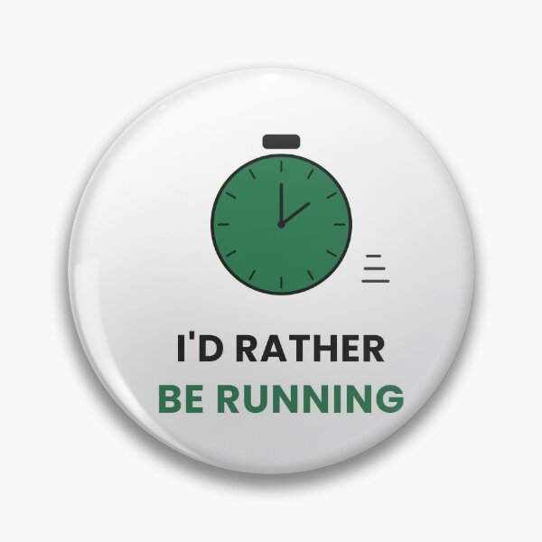 Item preview, I'd Rather Be Running designed and sold by KitchenRules.