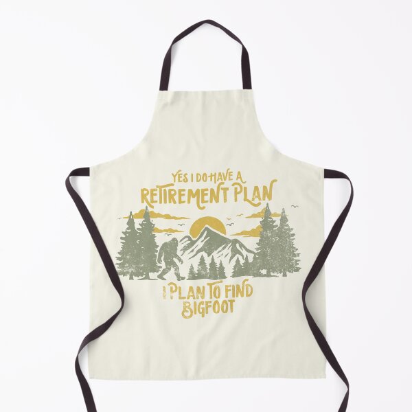 Item preview, Yes I Do Have a Retirement Plan I Plan to Find Bigfoot Funny Sasquatch designed and sold by LounisArt.
