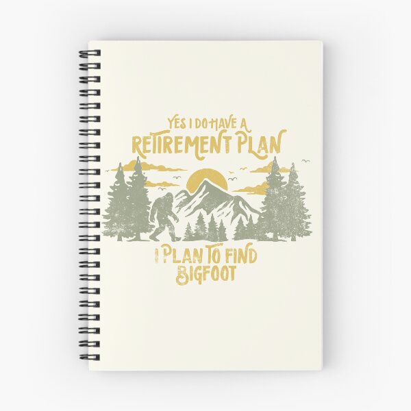Item preview, Yes I Do Have a Retirement Plan I Plan to Find Bigfoot Funny Sasquatch designed and sold by LounisArt.