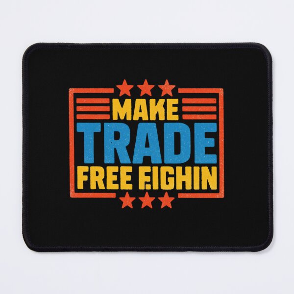 Item preview, Make-Trade-Free-Again designed and sold by world+167.