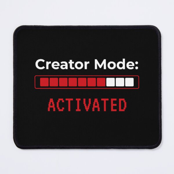 Item preview, Creator Mode Activated designed and sold by DixieGirlStudio.