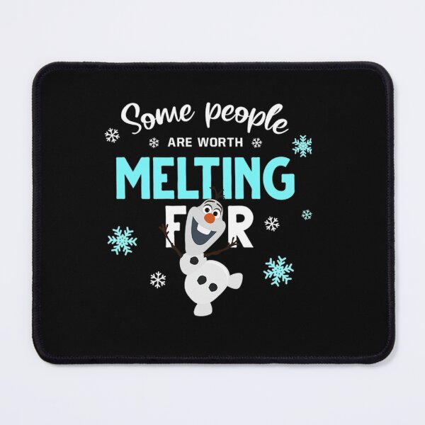Item preview, Some people are worth melting for - Olaf    designed and sold by Langstonuk.
