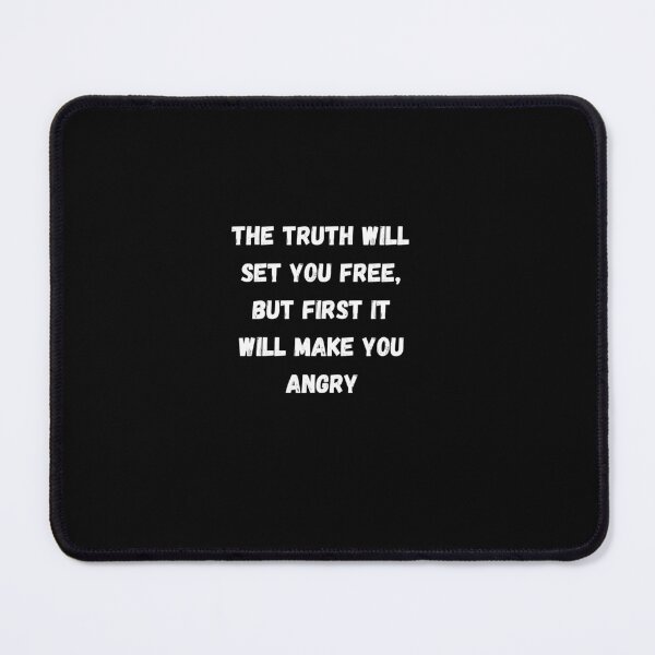 Item preview, Gift For Womens And Girls The truth will set you free, but first it will make you angry Feminist  designed and sold by AmeliaShirts.