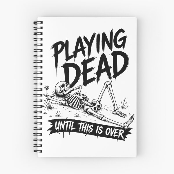 Item preview, Playing Dead Until This Is Over designed and sold by Positive&FunnyThings.