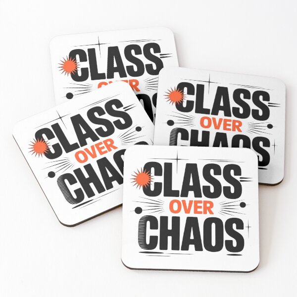 Item preview, Class Over Chaos. Bold Typography Statement Design designed and sold by Aarvya Fashion Club ( A.F.C ).