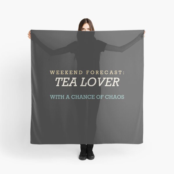 Item preview, Weekend Forecast: Tea Lover With A Chance Of Chaos - Tea Lover designed and sold by RetroThreadWorks.