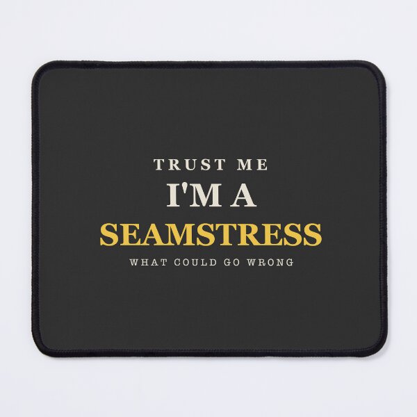 Item preview, Trust Me I'm A Seamstress - Sewing designed and sold by RetroThreadWorks.