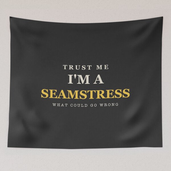 Item preview, Trust Me I'm A Seamstress - Sewing designed and sold by RetroThreadWorks.